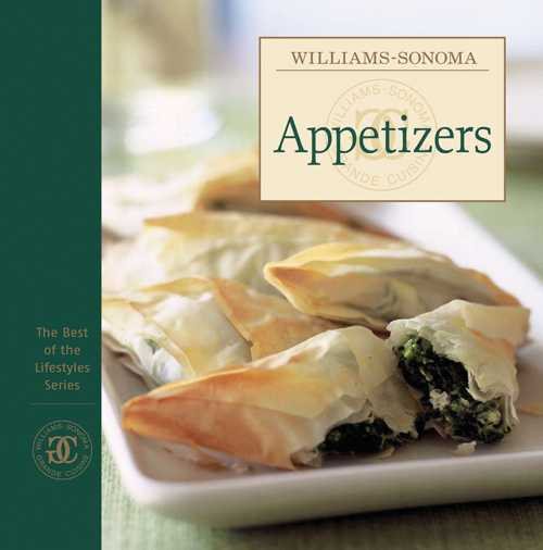 Williams-Sonoma: Appetizers (The Best of the Lifestyles Series) cover