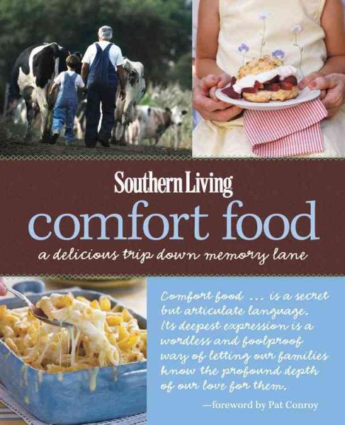 Southern Living Comfort Food: A Delicious Trip Down Memory Lane