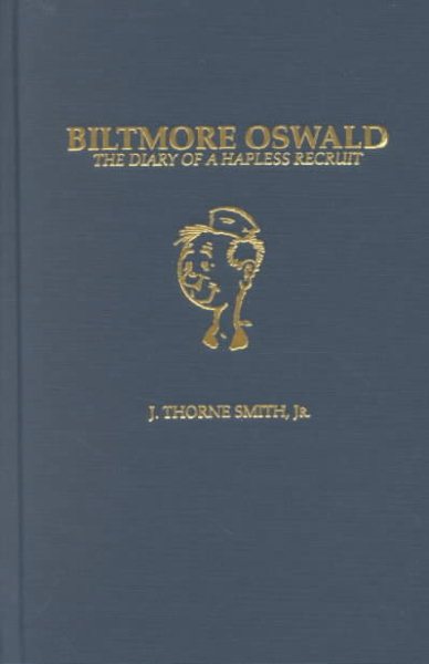 Biltmore Oswald: The Diary of a Hapless Recruit cover