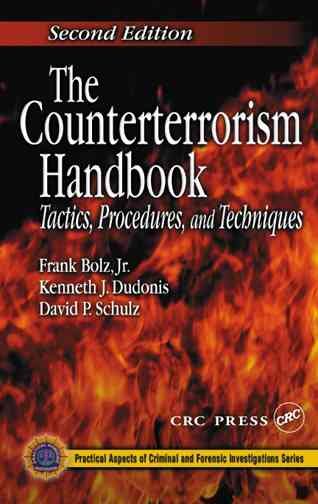The Counterterrorism Handbook: Tactics, Procedures, and Techniques, Second Edition cover