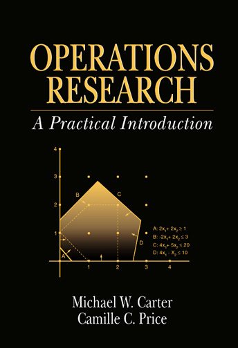 Operations Research: A Practical Introduction (Operations Research Series) cover