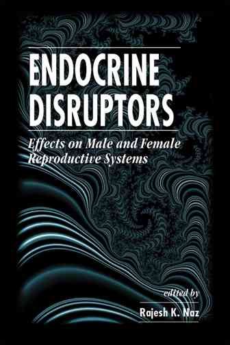 Endocrine Disruptors: Effects on Male and Female Reproductive Systems cover