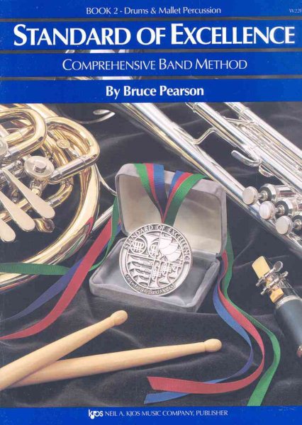 W22PR - Standard of Excellence Book 2 - Drums and Mallet Percussion (Standard of Excellence - Comprehensive Band Method)