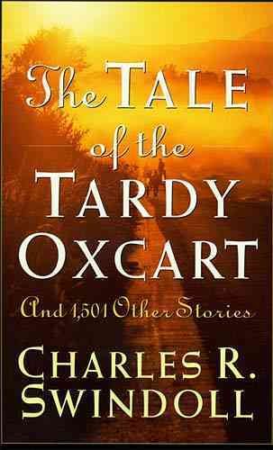 The Tale Of The Tardy Oxcart cover