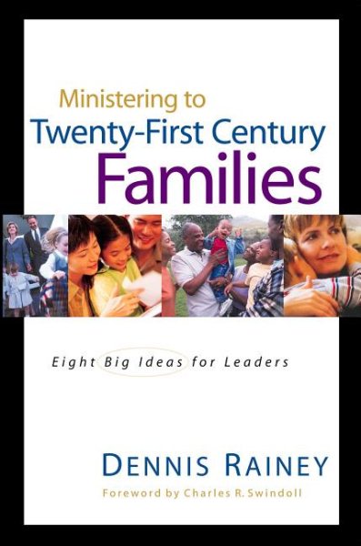 Ministering To Twenty-first Century Families cover