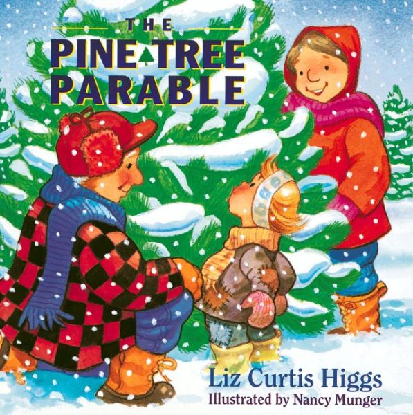 The Parable Series: The Pine Tree Parable cover