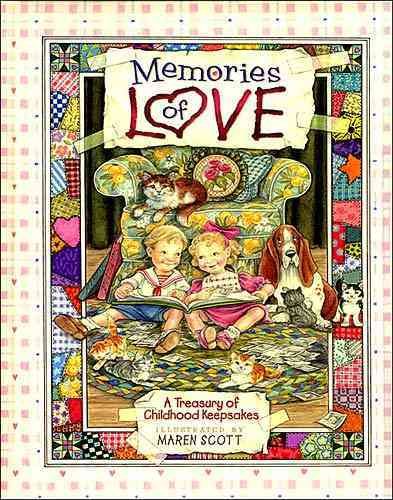 Memories of Love: A Treasury of Childhood Keepsakes cover