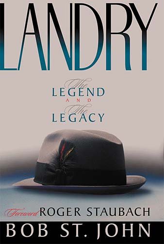 Landry: The Legend and the Legacy cover