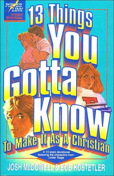 13 Things You Gotta Know to Make it as a Christian (Powerlink Student Devotional) cover