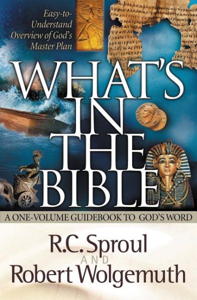 What's in the Bible: A One-Volume Guidebook to God's Word cover