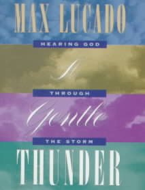 A Gentle Thunder: Hearing God Through the Storm cover