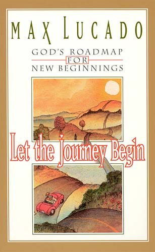 Let The Journey Begin God's Roadmap For New Beginnings cover