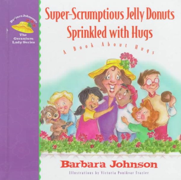 Super-Scrumptious Jelly Donuts Sprinkled with Hugs cover