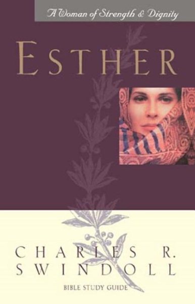 Esther A Woman of Strength & Dignity: Bible Study Guide cover