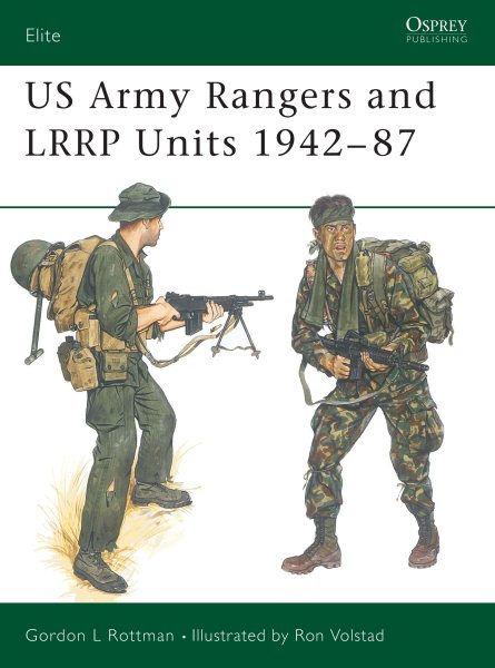 US Army Rangers & LRRP Units 1942–87 (Elite) cover