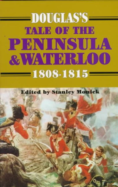 Douglas's Tale of the Peninsula and Waterloo cover