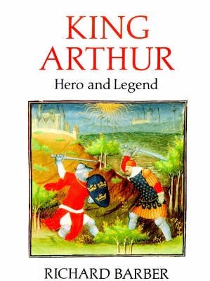 King Arthur: Hero and Legend cover