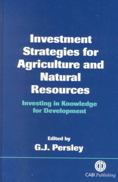 Investment Strategies for Agriculture and Natural Resources: Investing in Knowledge for Development