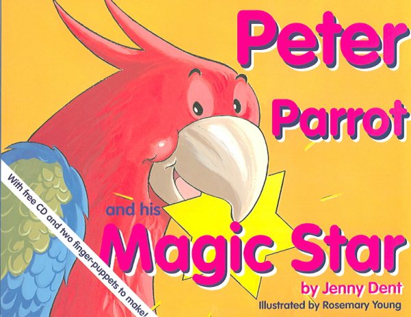 Peter Parrot and His Magic Star cover