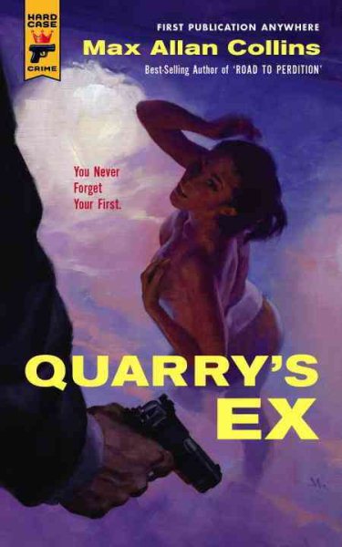 Quarry's Ex (Hard Case Crime)