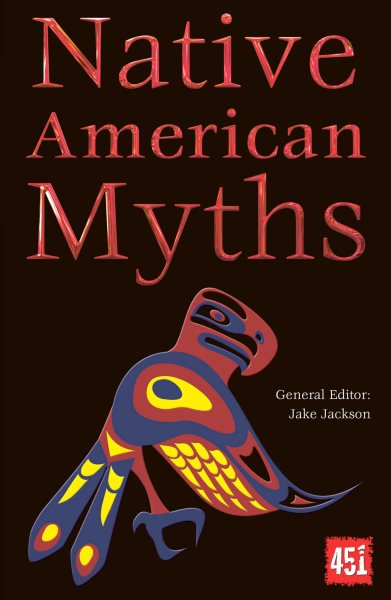 Native American Myths (The World's Greatest Myths and Legends) cover