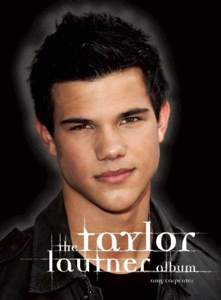 The Taylor Lautner Album cover