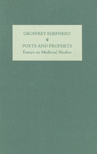 Poets and Prophets: Essays on Medieval Studies by G.T.Shepherd cover