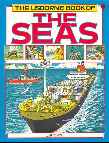 The Usborne Book of the Seas (World Geography Series)