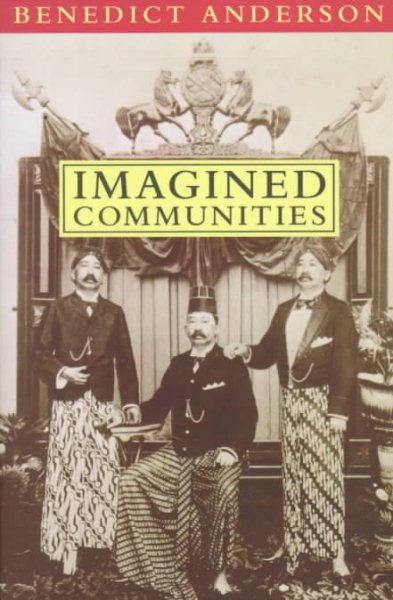 Imagined Communities: Reflections on the Origin and Spread of Nationalism cover