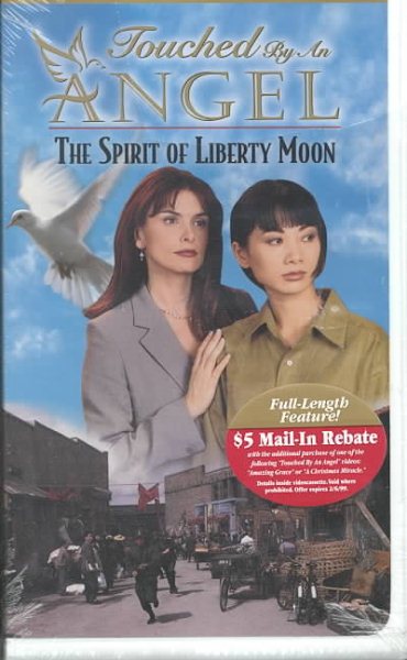 Touched By an Angel: The Spirit of Liberty Moon [VHS] cover