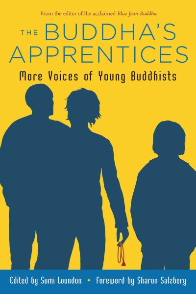The Buddha's Apprentices: More Voices of Young Buddhists cover