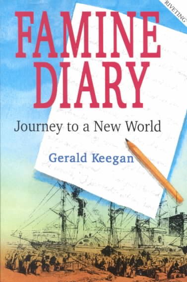 Famine Diary: Journey to a New World cover