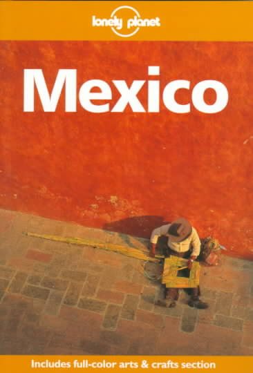 Lonely Planet Mexico, 6th Edition
