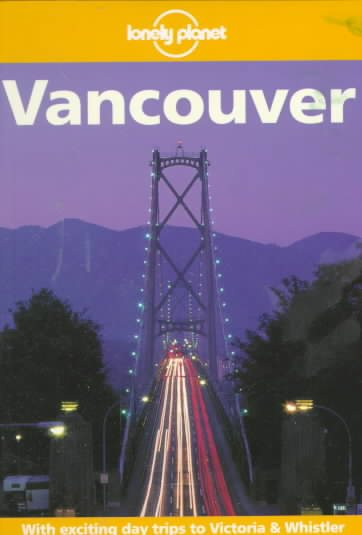 Lonely Planet Vancouver (1st ed)