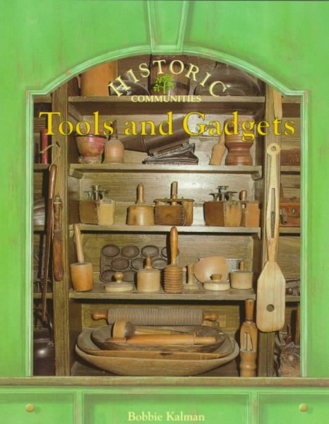 Tools and Gadgets (Historic Communities (Paperback)) cover