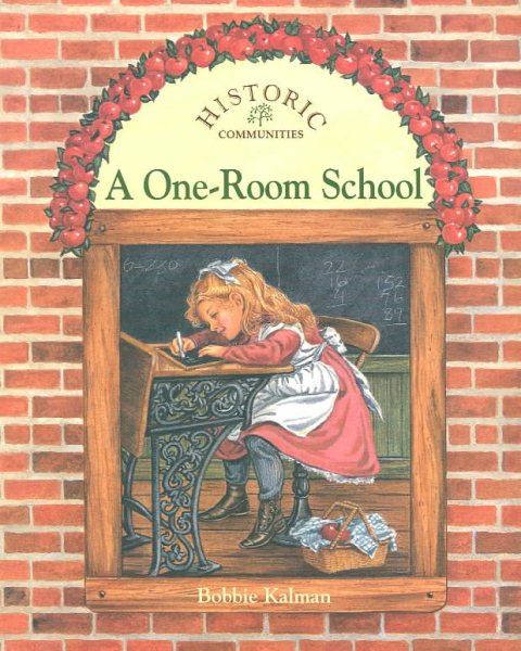 A One-room School (Historic Communities) (Historic Communities (Paperback)) cover