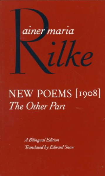 New Poems, 1908: The Other Part (English and German Edition) cover