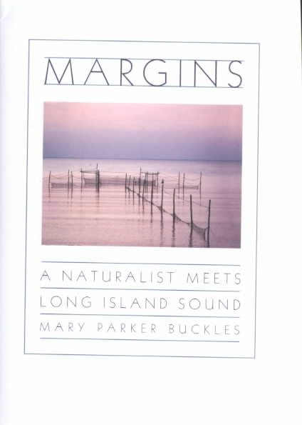 Margins: A Naturalist Meets Long Island Sound cover