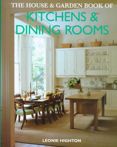 The House & Garden Book of Kitchens & Dining Rooms cover