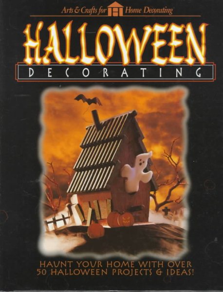 Halloween Decorating (Arts & Crafts for Home Decorating) cover