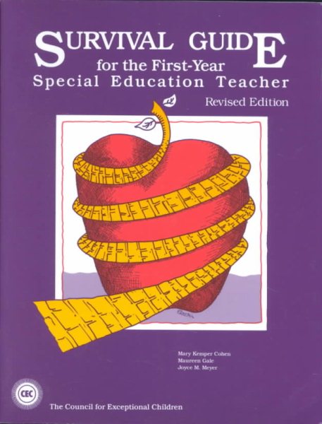 Survival Guide for the First-Year Special Education Teacher