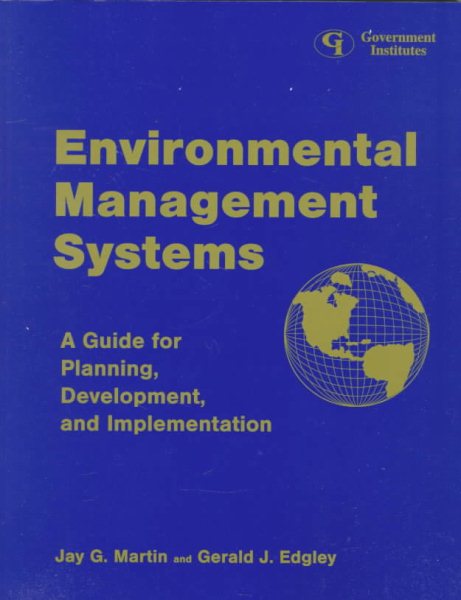 Environmental Management Systems: A Guide for Planning, Development, and Implementation cover