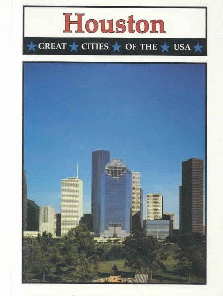Houston (Great Cities of the USA) cover