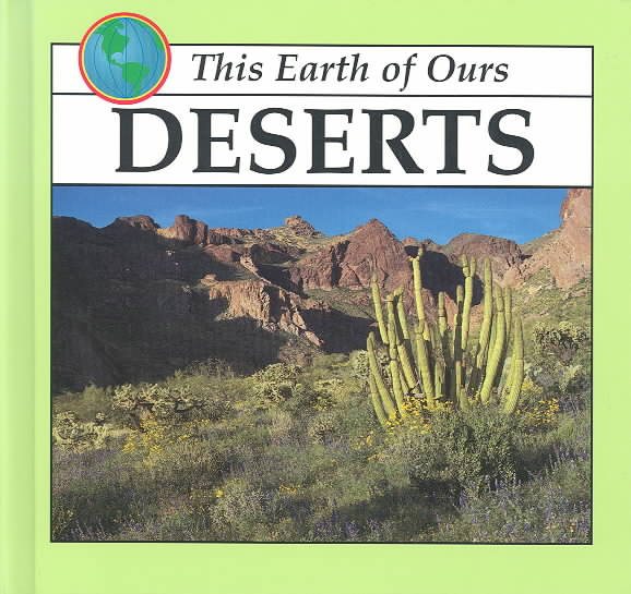 Deserts (This Earth of Ours)