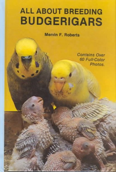 All About Breeding Budgerigars cover