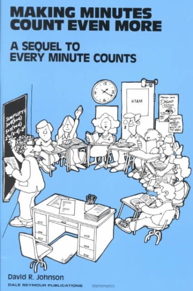 Making Minutes Count Even More: A Sequel to 'Every Minute Counts' cover