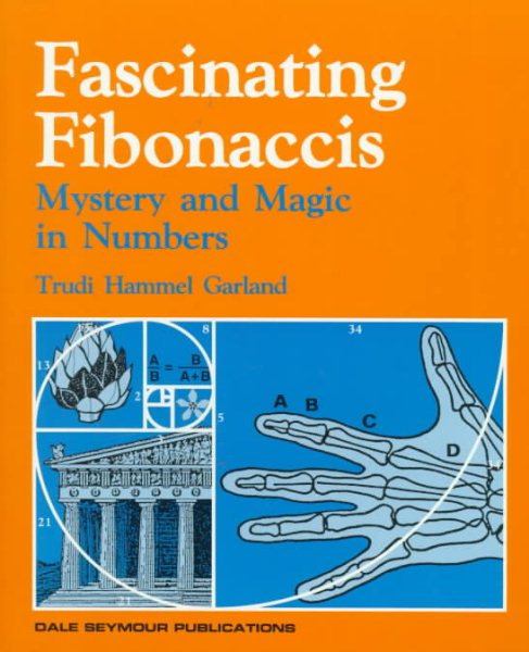 Fascinating Fibonaccis (Dale Seymour Publications) cover