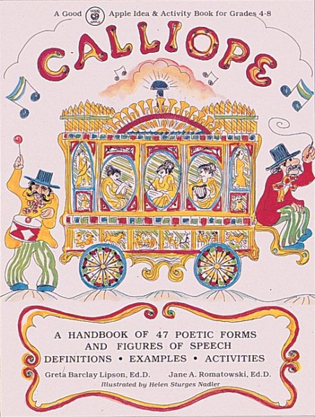 Calliope: a handbook of 47 poetic forms and figures of speech