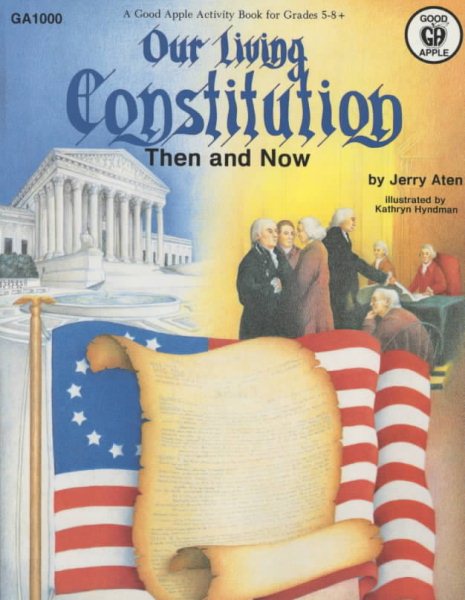 Our Living Constitution Then and Now cover