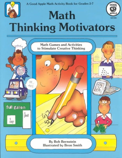 Math Thinking Motivators (Good Apple Math Activity Book for Grades 2-7)